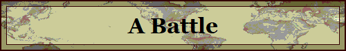 A Battle